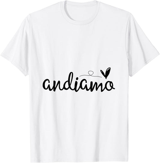 Andiamo! T-Shirt - T-Shirt | White