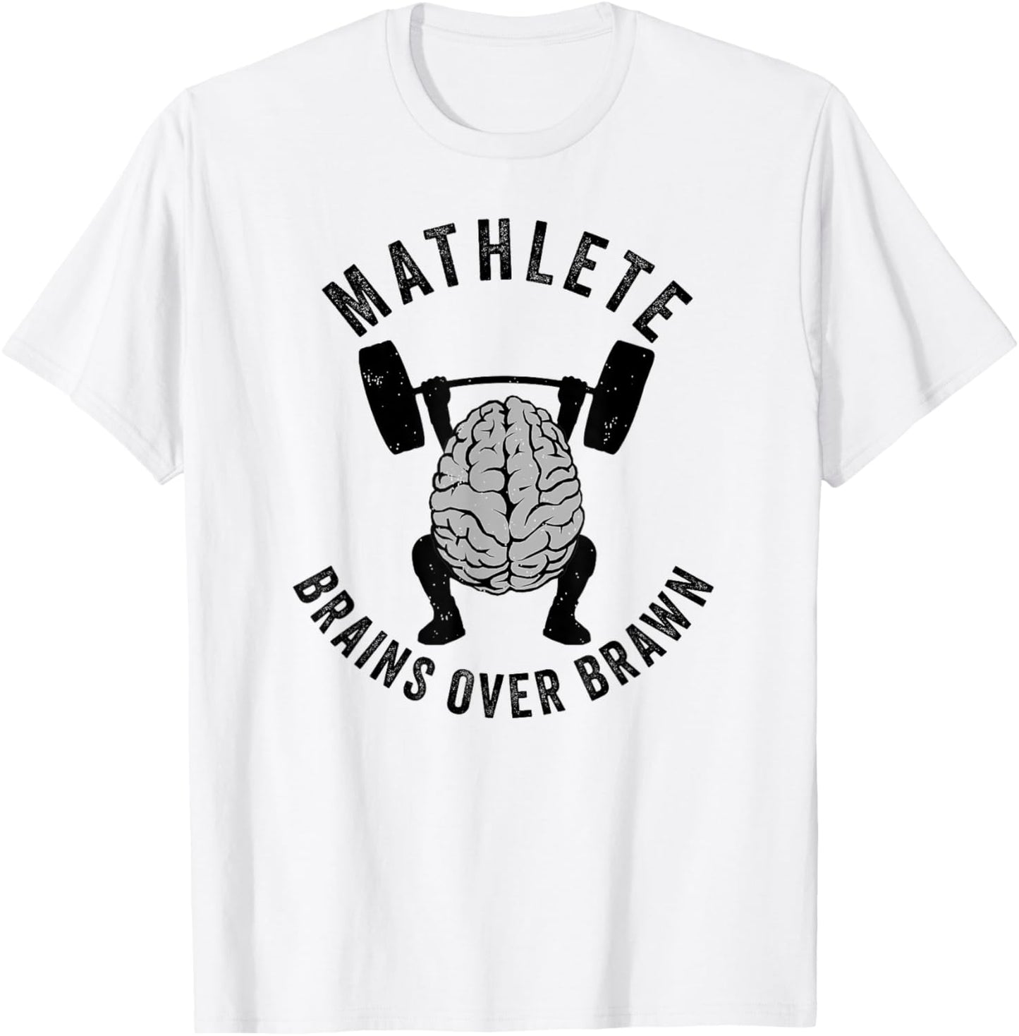 Mathlete Shirt, Mathlete Vs Athlete, Brains Over Brawn Math T-Shirt - T-Shirt | White