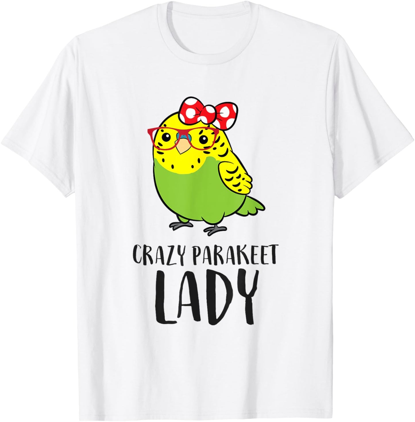 Parakeet Bird Girl Crazy Parakeet Lady T-Shirt - T-Shirt | White