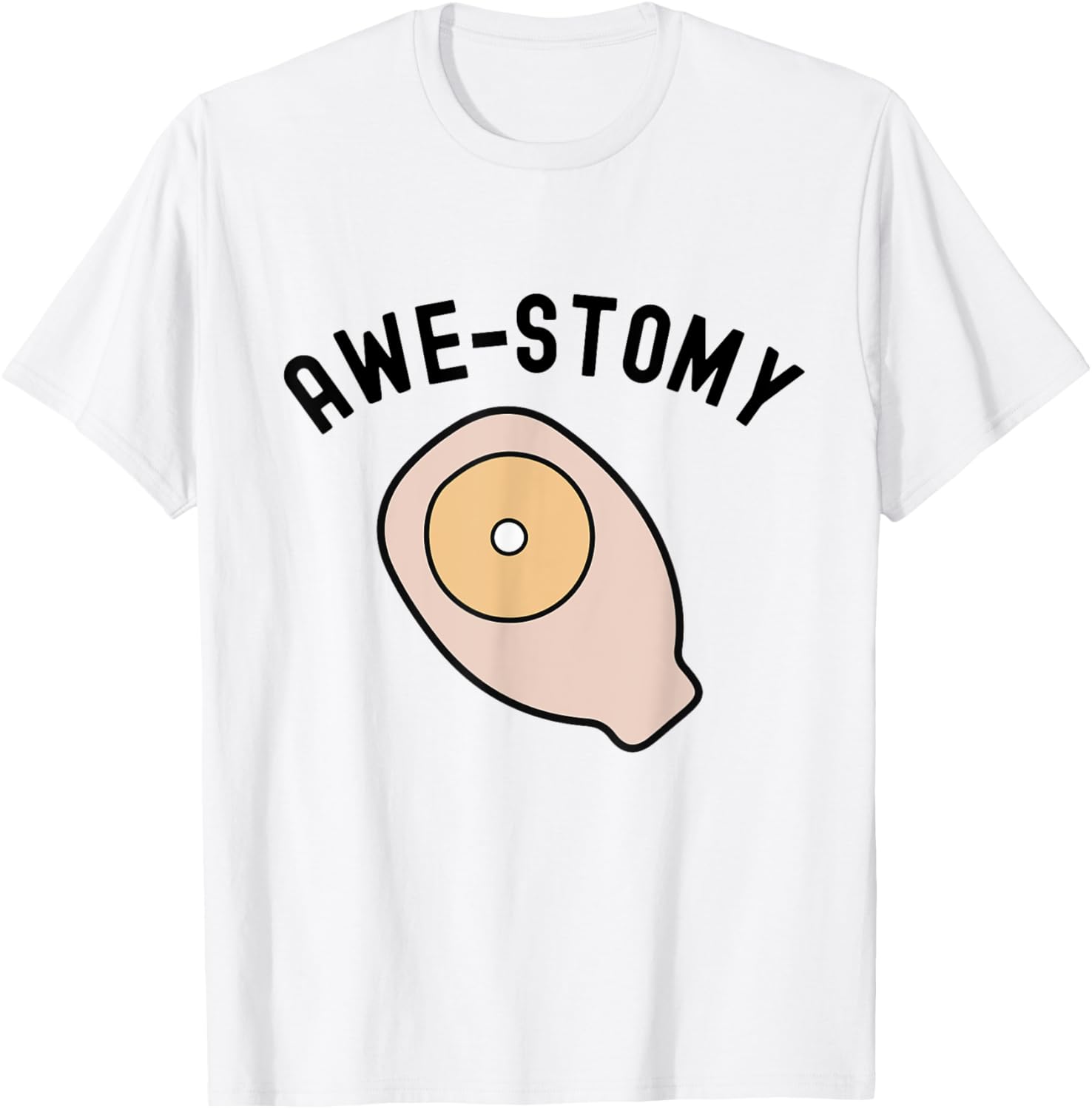 Awestomy Awesome Ostomy Patient Ostomate Motivational Gift T-Shirt - T-Shirt | White