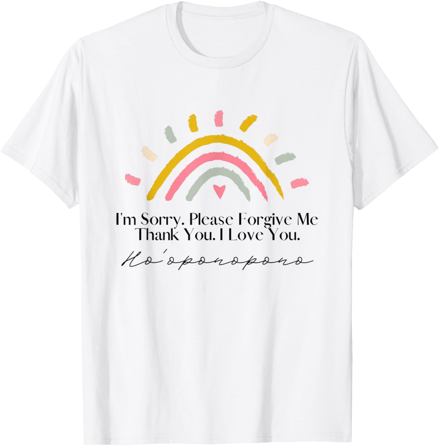 Rainbow Ho'oponopono Hawaiian Prayer Meditation Yoga Graphic T-Shirt - T-Shirt | White