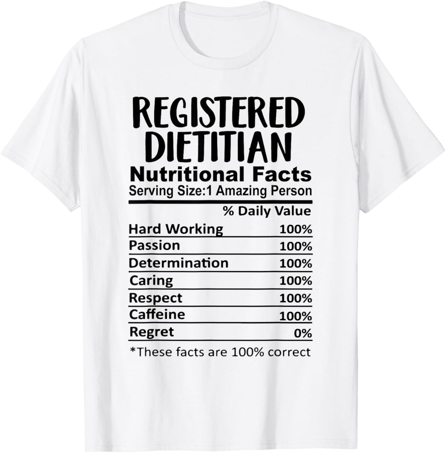 Registered Dietitian Nutrition Facts Funny T-Shirt - T-Shirt | White