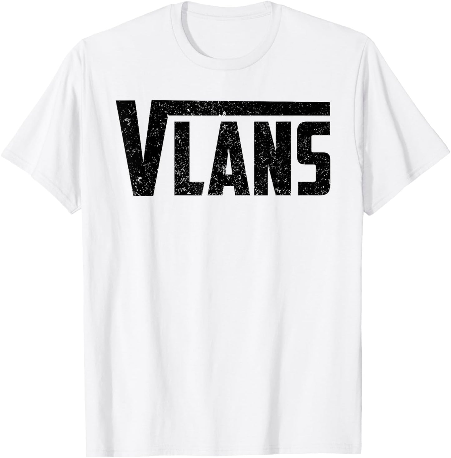 Funny Novelty VLANs Talent Unique Network Engineering T-Shirt - T-Shirt | White