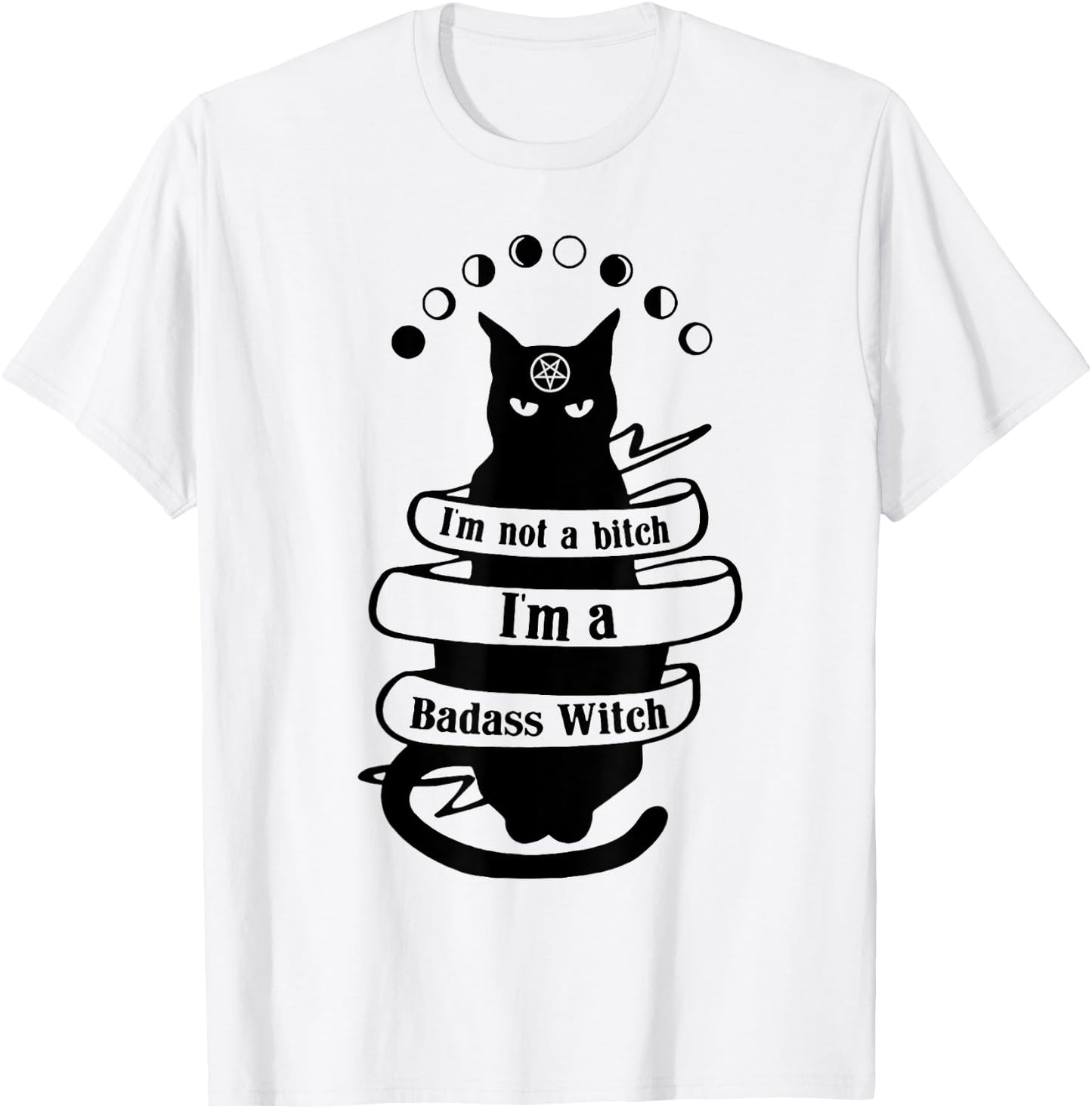 Cat I'm Not A Bitch I'm A Badass Witch Men Women T-Shirt - T-Shirt | White
