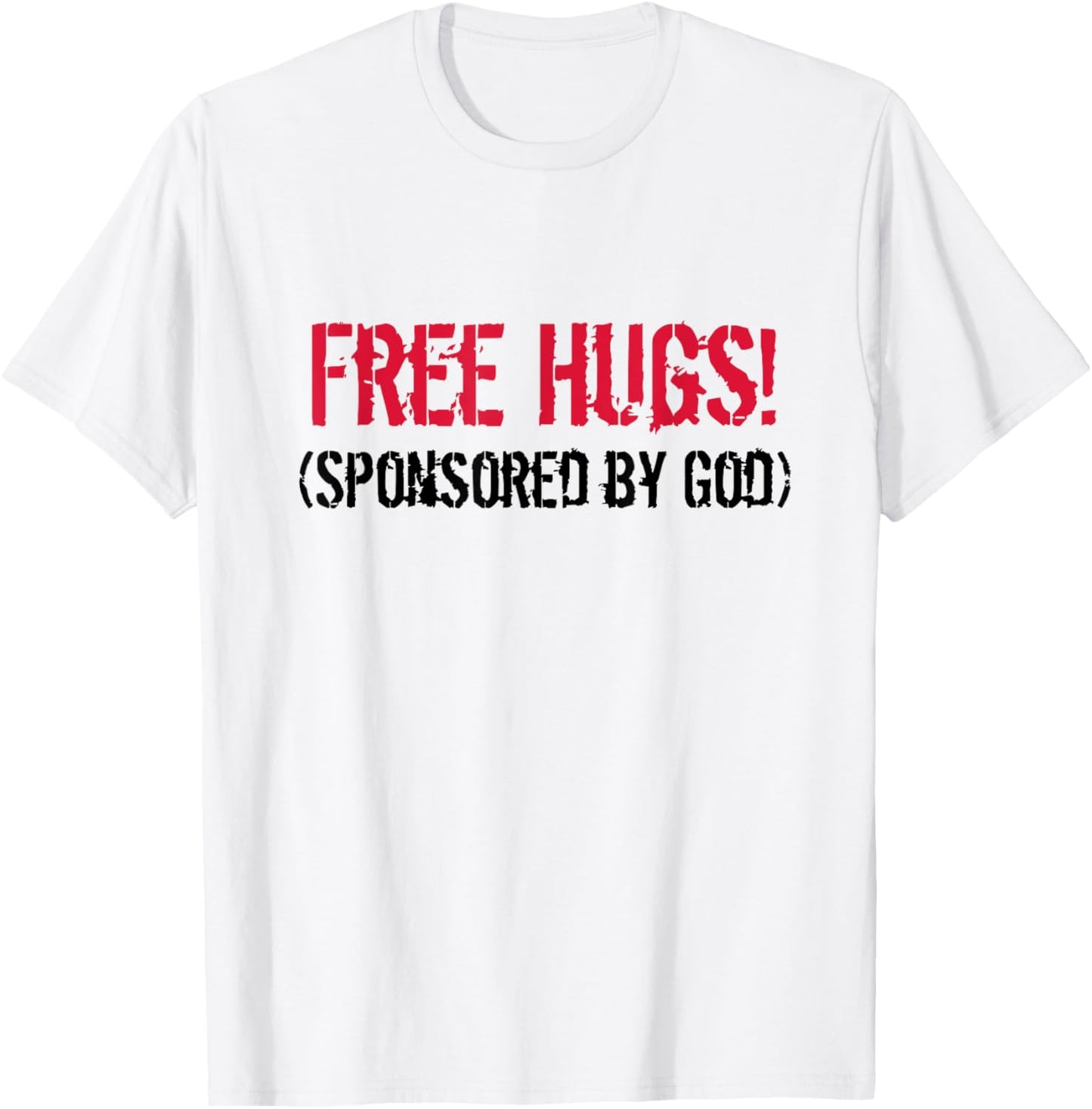 Free Hugs! (Sponsored by God) Free Hug - Jesus4m3 T-Shirt - T-Shirt | White