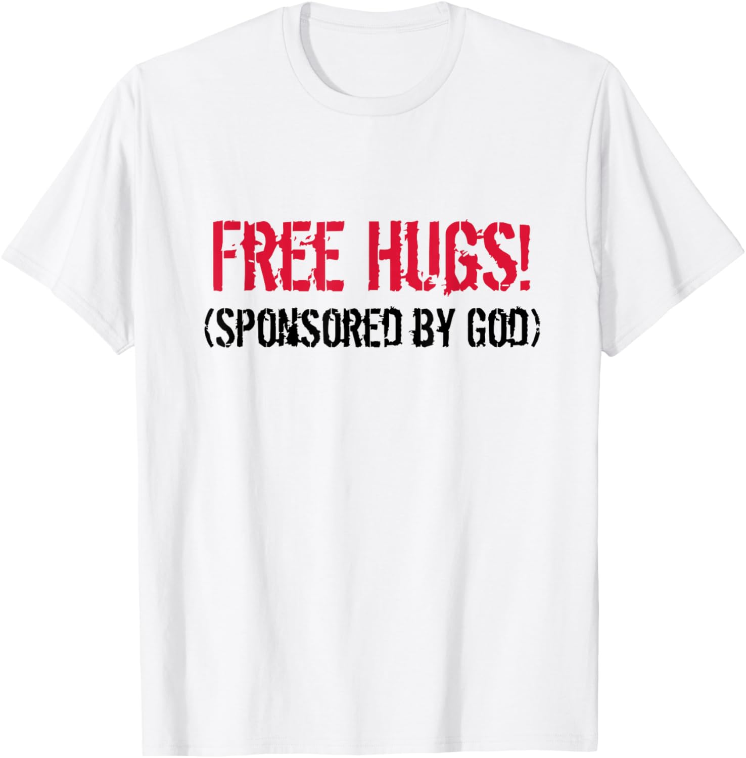 Free Hugs! (Sponsored by God) Free Hug - Jesus4m3 T-Shirt - T-Shirt | White