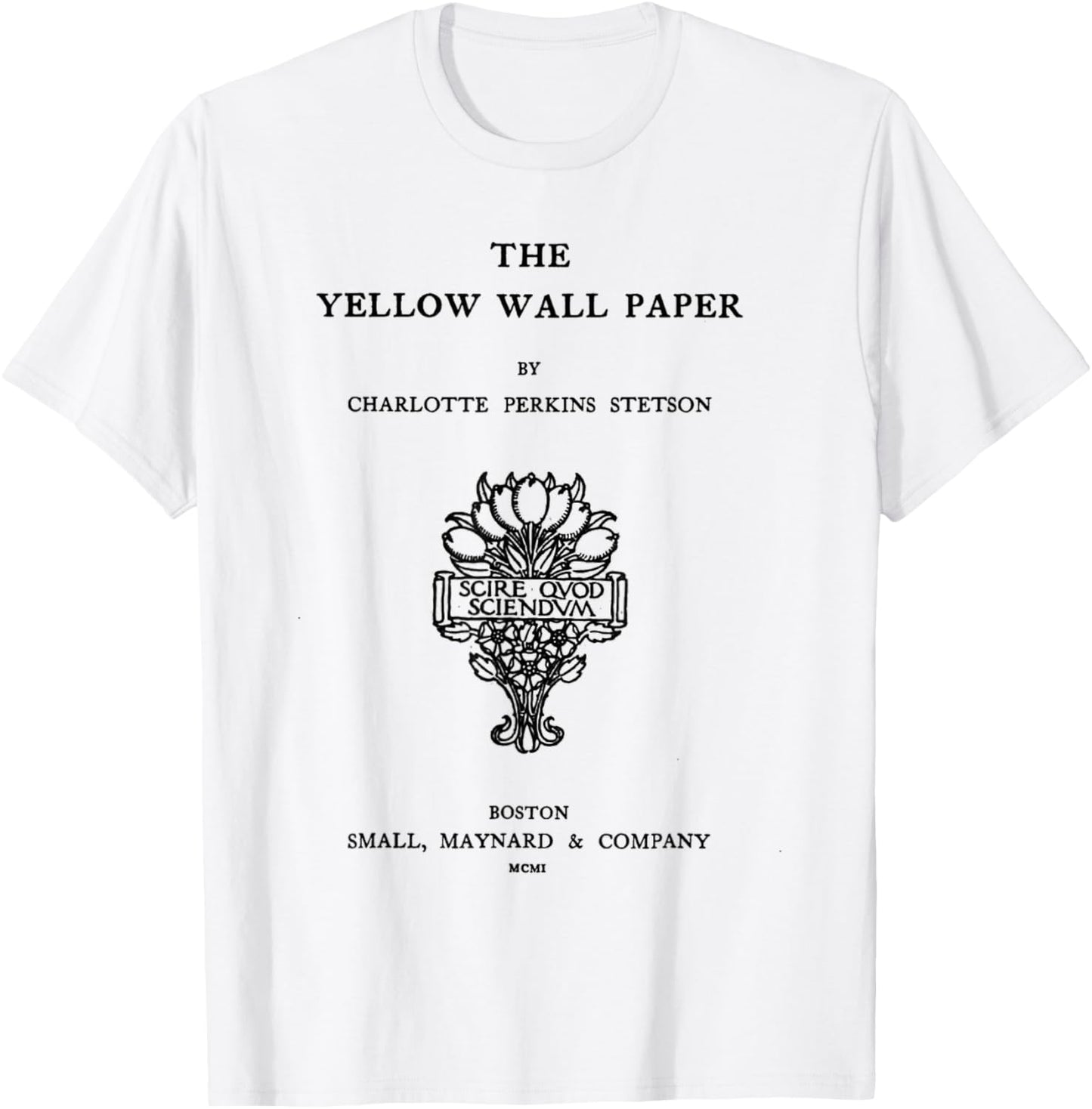 The Yellow Wallpaper Charlotte Perkins Stetson Title Page T-Shirt - T-Shirt | White