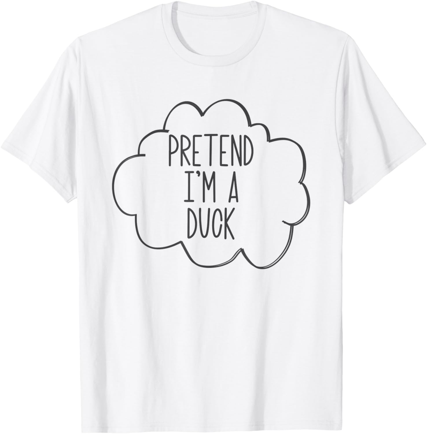 Pretend I'm A Duck Lazy Halloween Costume Pretend Duck T-Shirt - T-Shirt | White