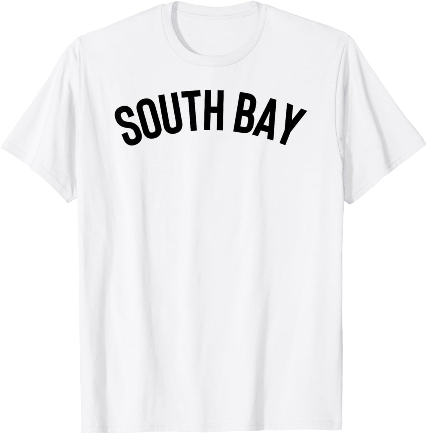 South Bay Los Angeles Redondo Manhattan Beach Torrance T-Shirt - T-Shirt | White