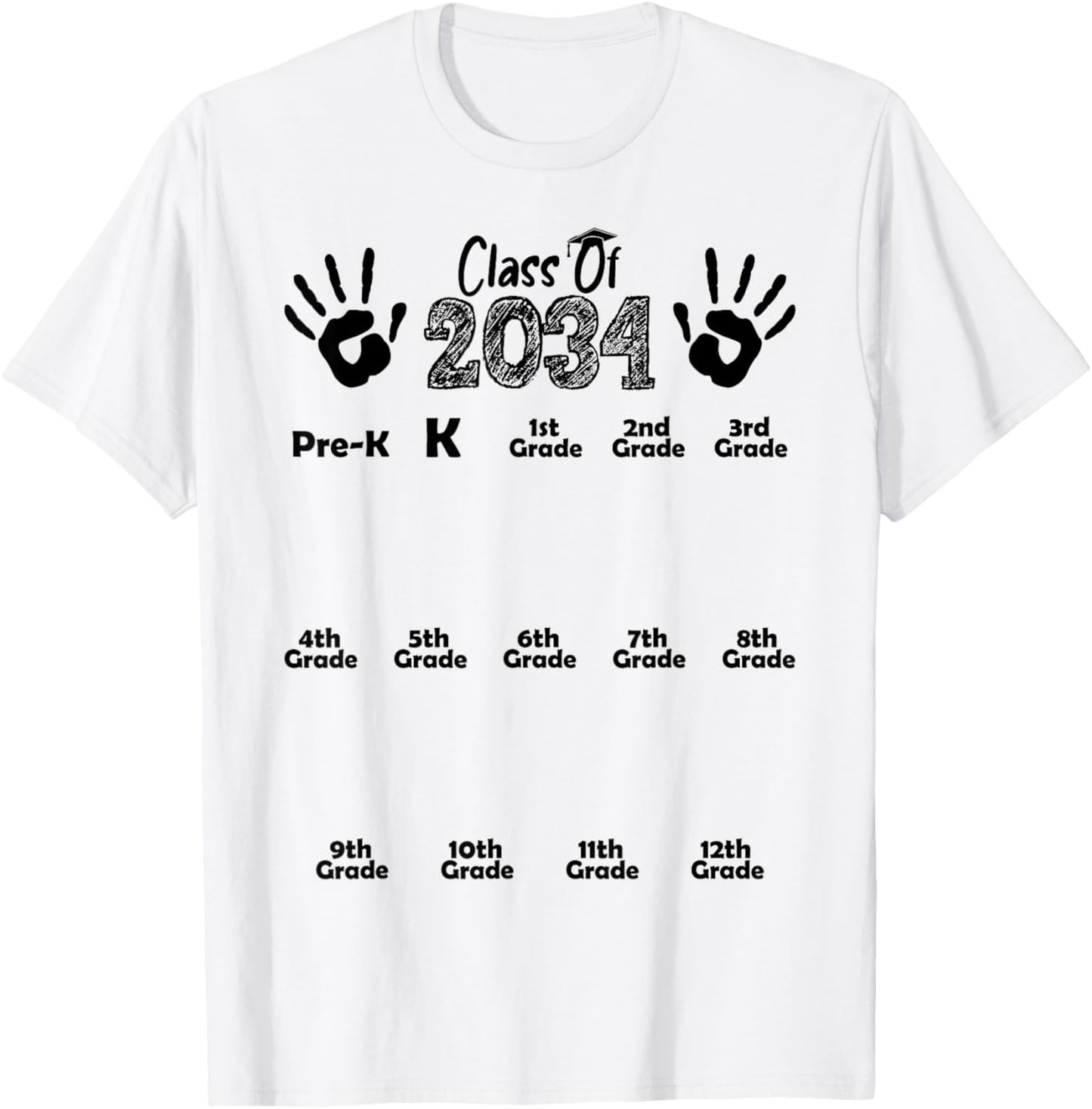 Class of 2034 Grow With Me Shirt Handprint Pre-K 12th Grade T-Shirt - T-Shirt | White