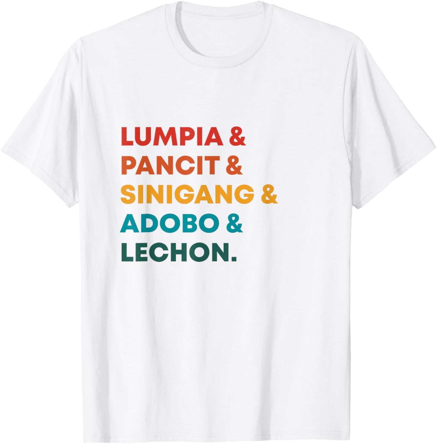 Retro Lumpia Pancit Sinigang Adobo And Lechon Filipino Food T-Shirt - T-Shirt | White