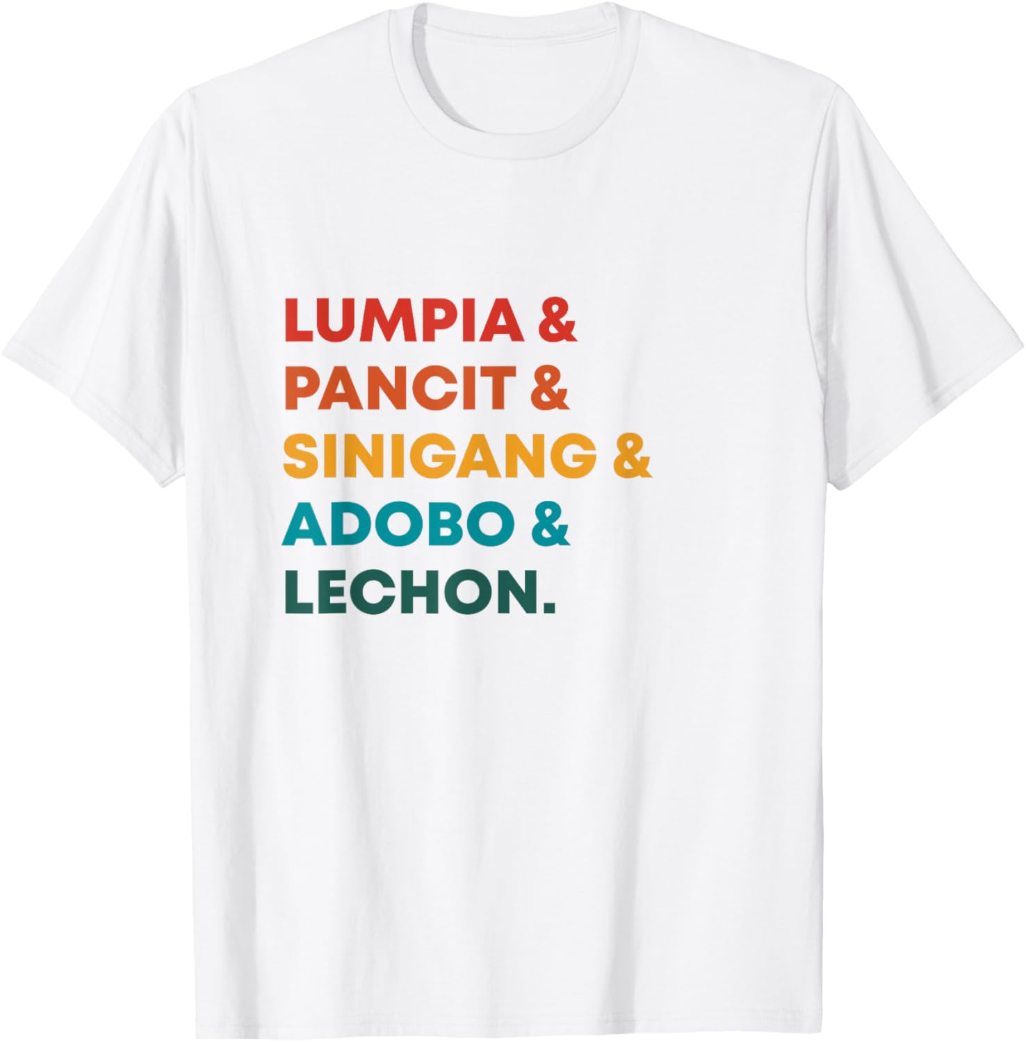 Retro Lumpia Pancit Sinigang Adobo And Lechon Filipino Food T-Shirt - T-Shirt | White