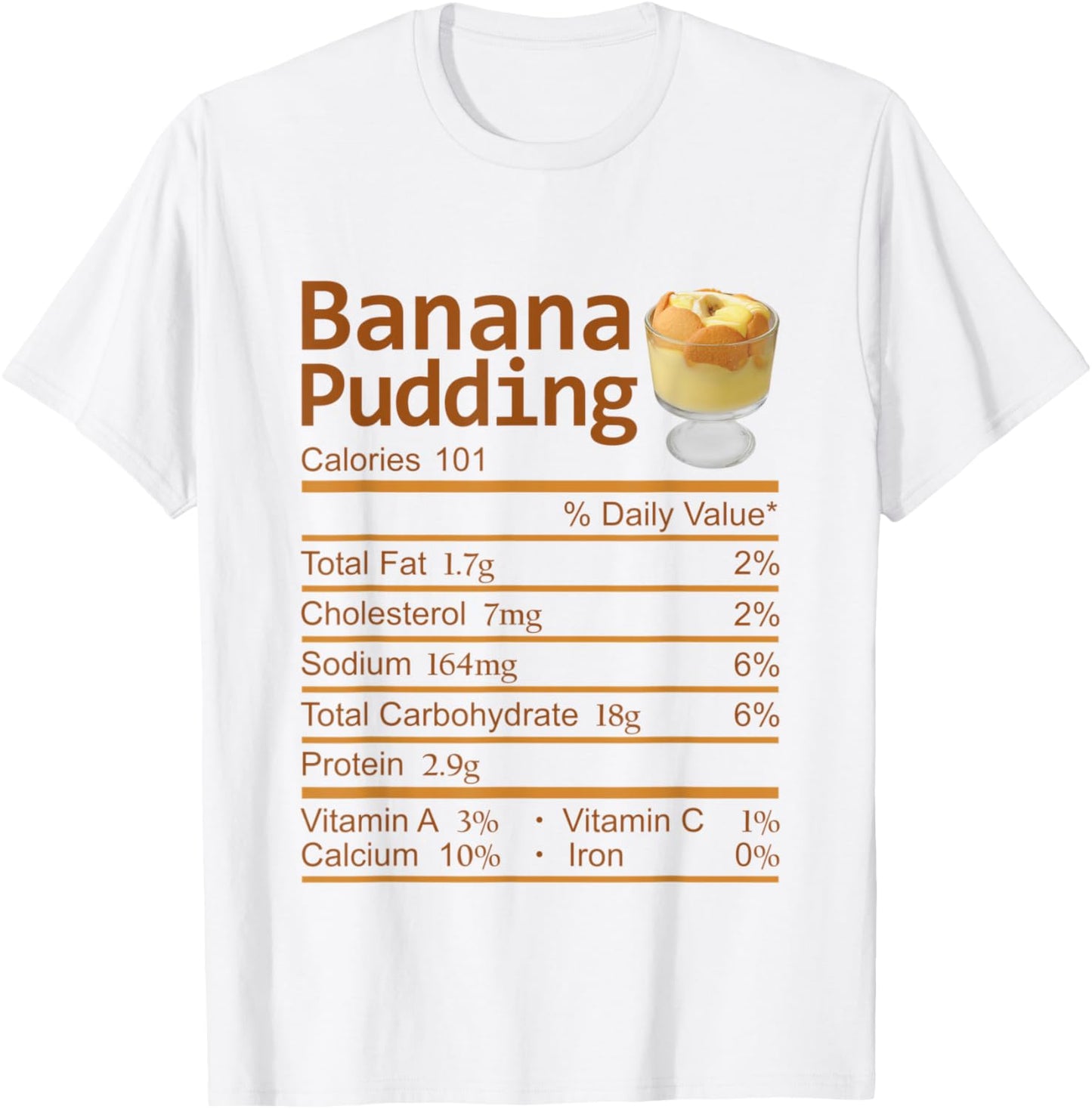 Banana Pudding Nutrition Facts Thanksgiving Costume T-Shirt - T-Shirt | White