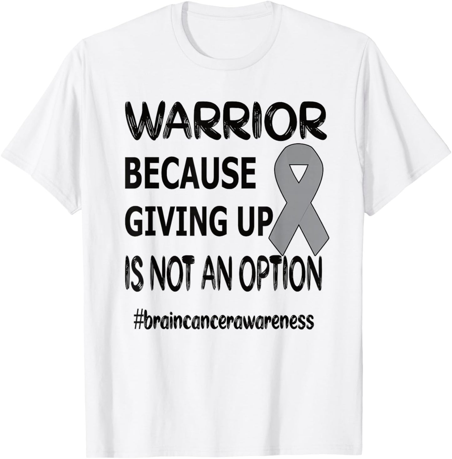 Brain Tumor Awareness Month Brain Tumor Warrior Brain Cancer Awareness Ribbon T-Shirt - T-Shirt | White