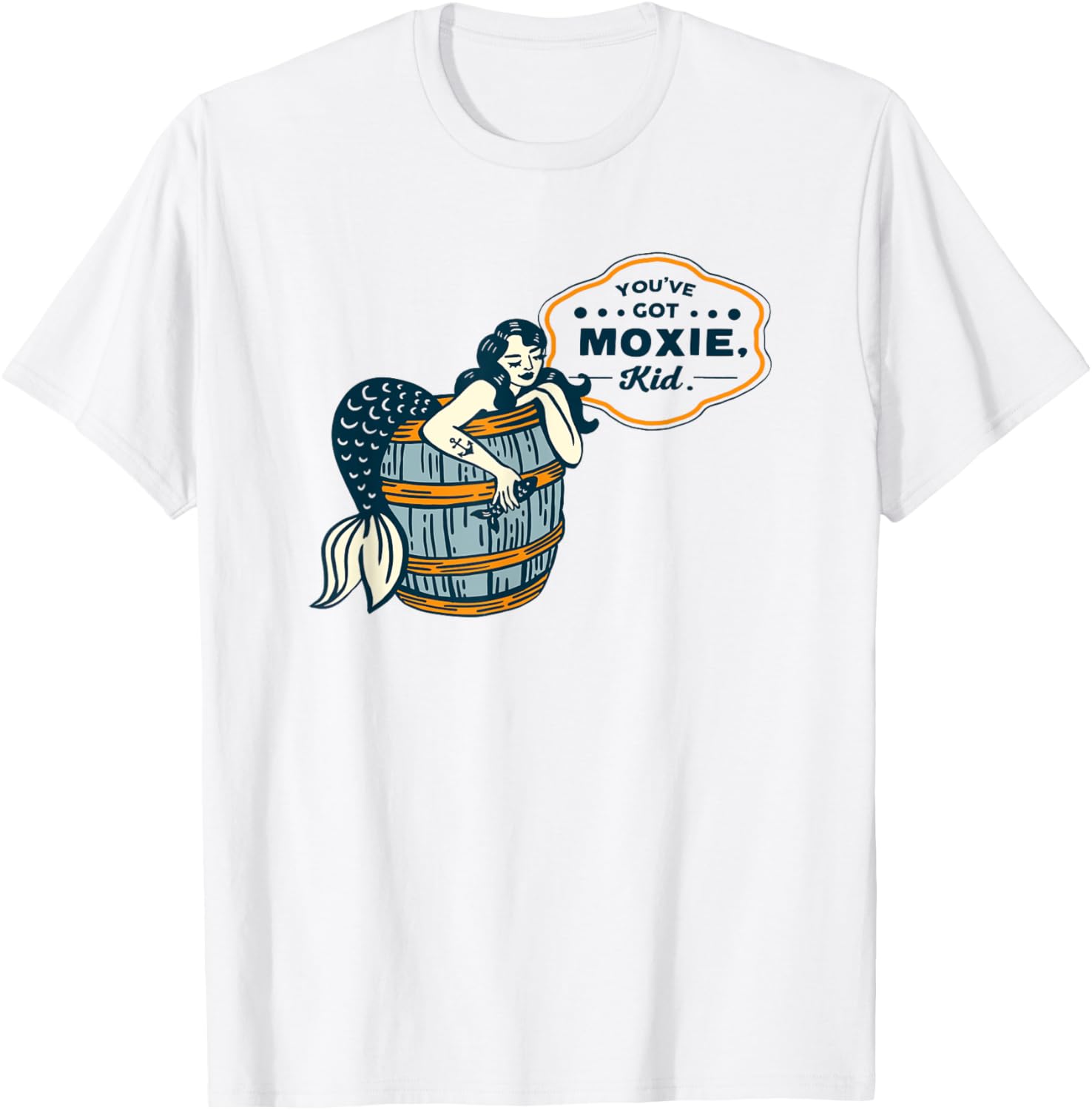 You've Got Moxie, Kid! Vintage Nautical Pinup Mermaid Art T-Shirt - T-Shirt | White