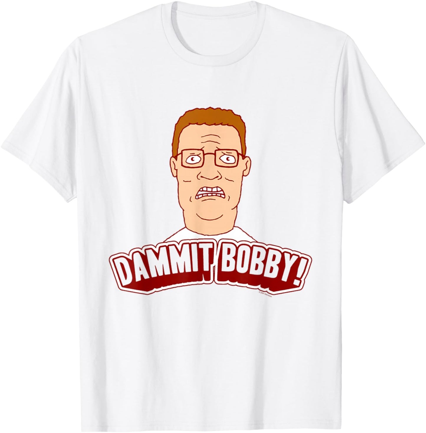 King of The Hill Hank Dammit Bobby Yell Cartoon T-Shirt - T-Shirt | White