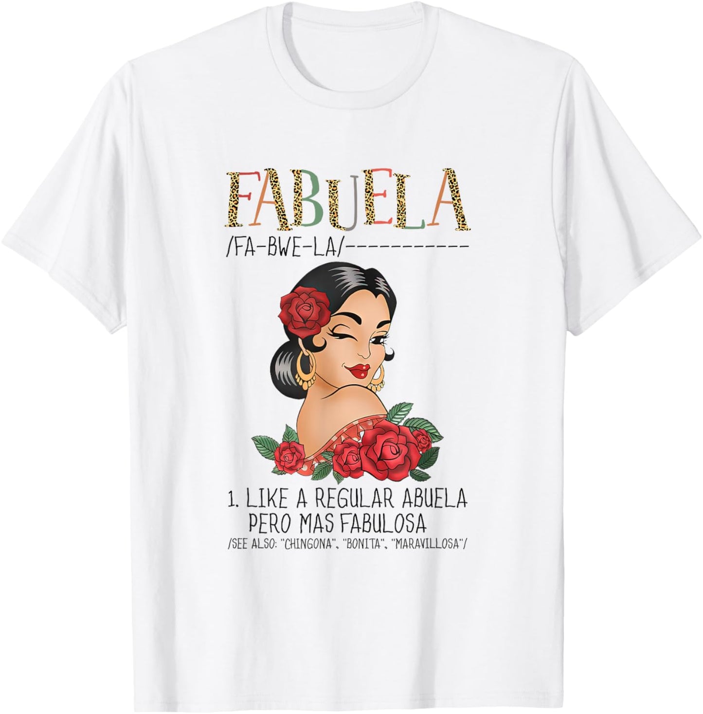Fabuela Definition Abuela Pero Mas Fabulosa Funny Abuela T-Shirt - T-Shirt | White