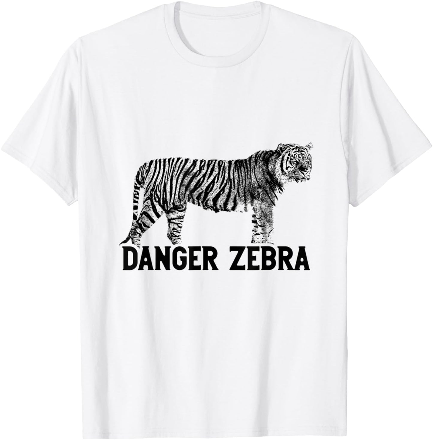 Tiger Alternative Animal Name Danger Zebra Funny Design T-Shirt - T-Shirt | White