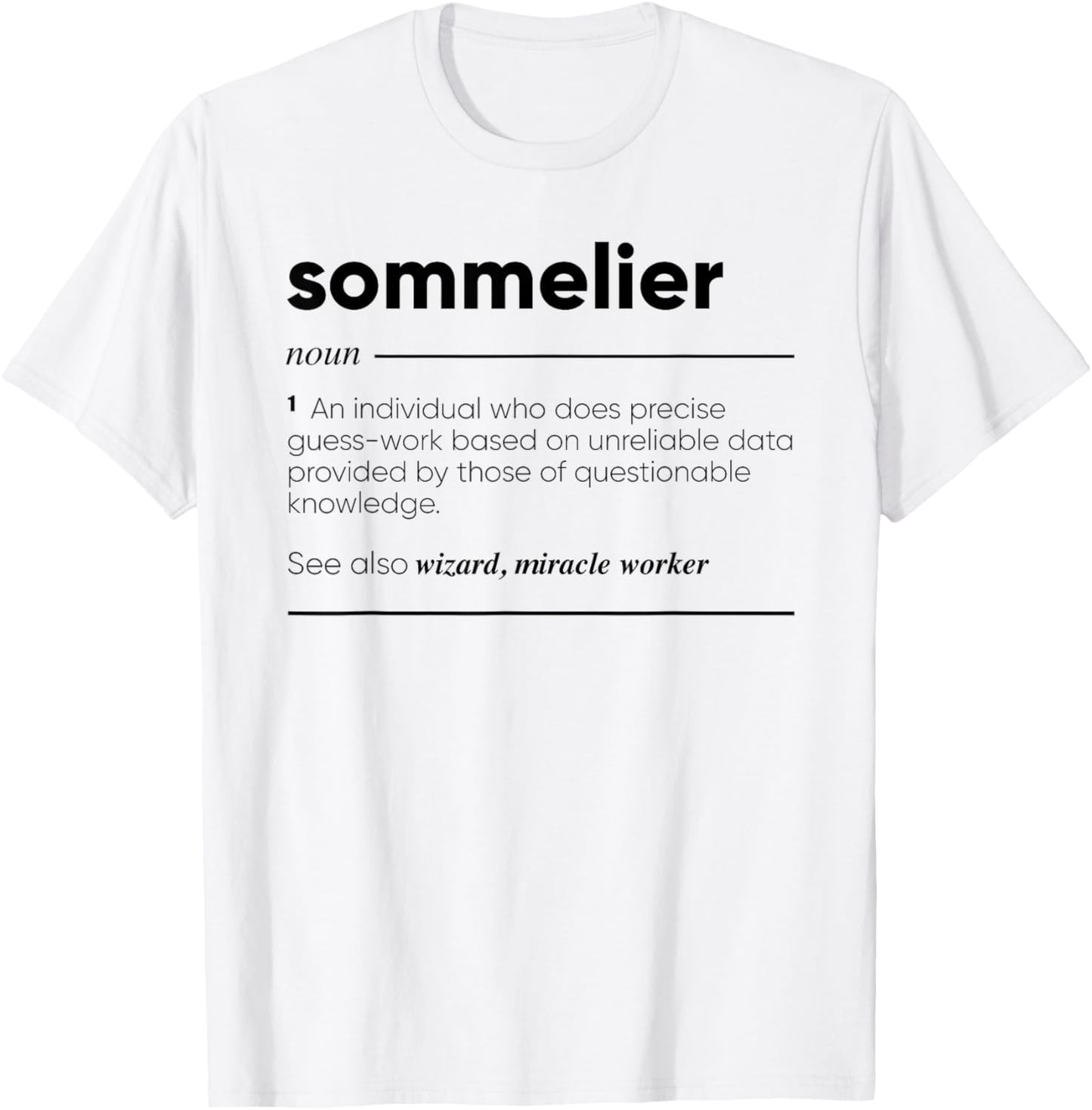 Sommelier Funny Definition T-Shirt - T-Shirt | White