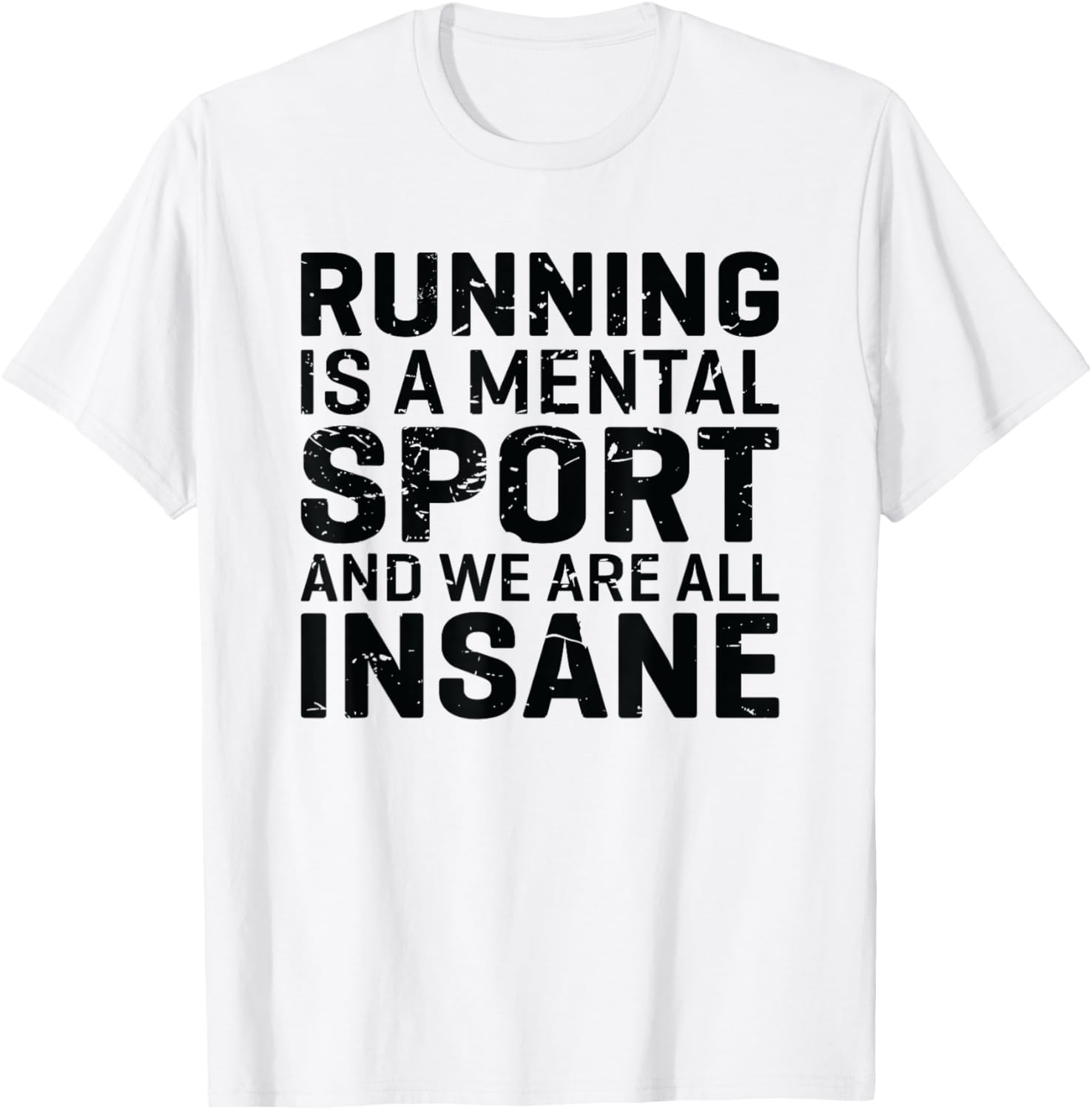 Marathon Runner Motivational Quote Distance Running T-Shirt - T-Shirt | White