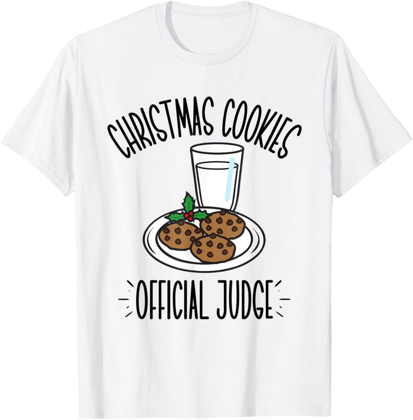 Christmas Cookies Official Judge, Cookie Taste Tester T-Shirt - T-Shirt | White