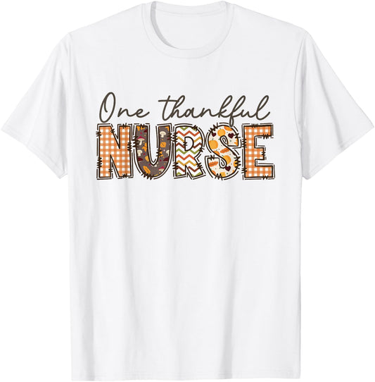 One Thankful Nurse Thanksgiving Fall Autumn Nurse T-Shirt - T-Shirt | White