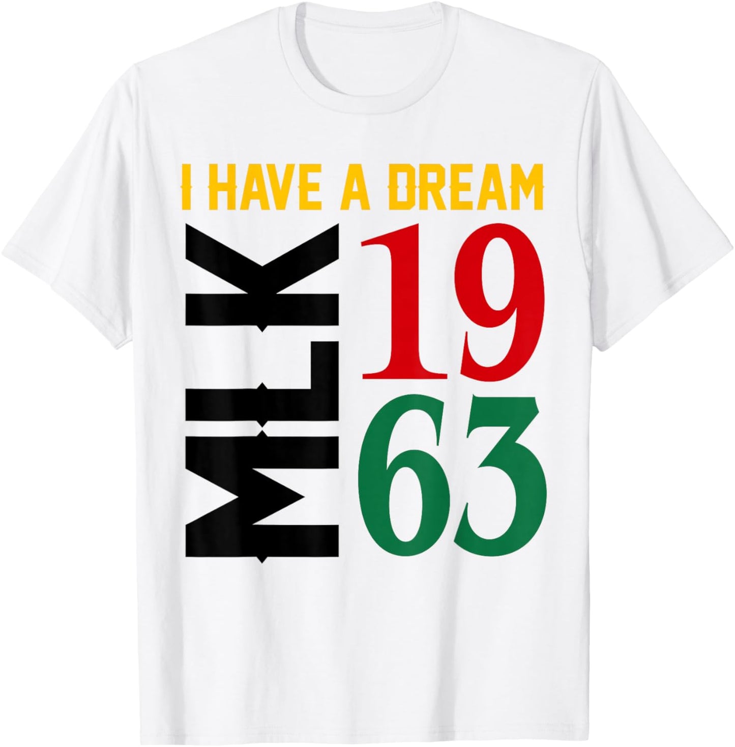 I Have A Dream Black History MLK Day Martin Luther King Day T-Shirt - T-Shirt | White