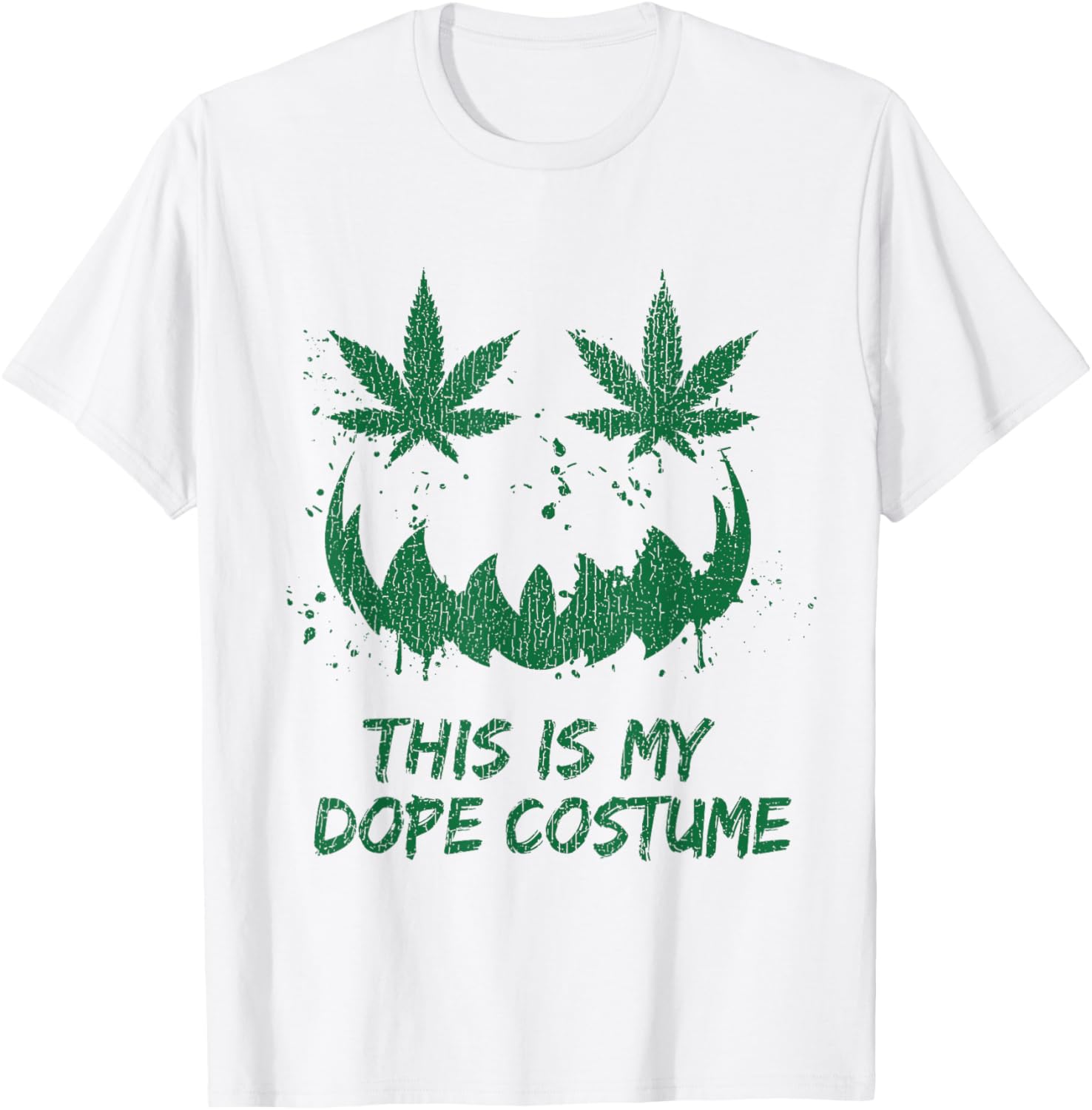 This Is My Dope Costume Pumpkin Face Weed Leaf Marijuana T-Shirt - T-Shirt | White