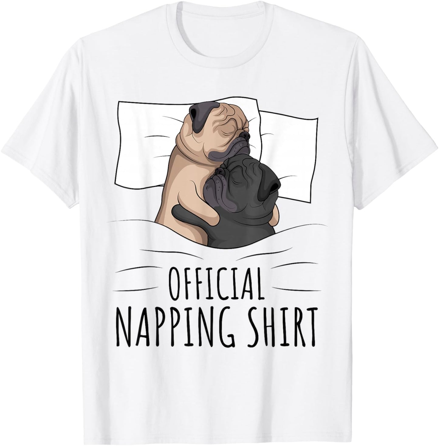 Sleeping Pug Lover Dog Official Napping T-Shirt - T-Shirt | White