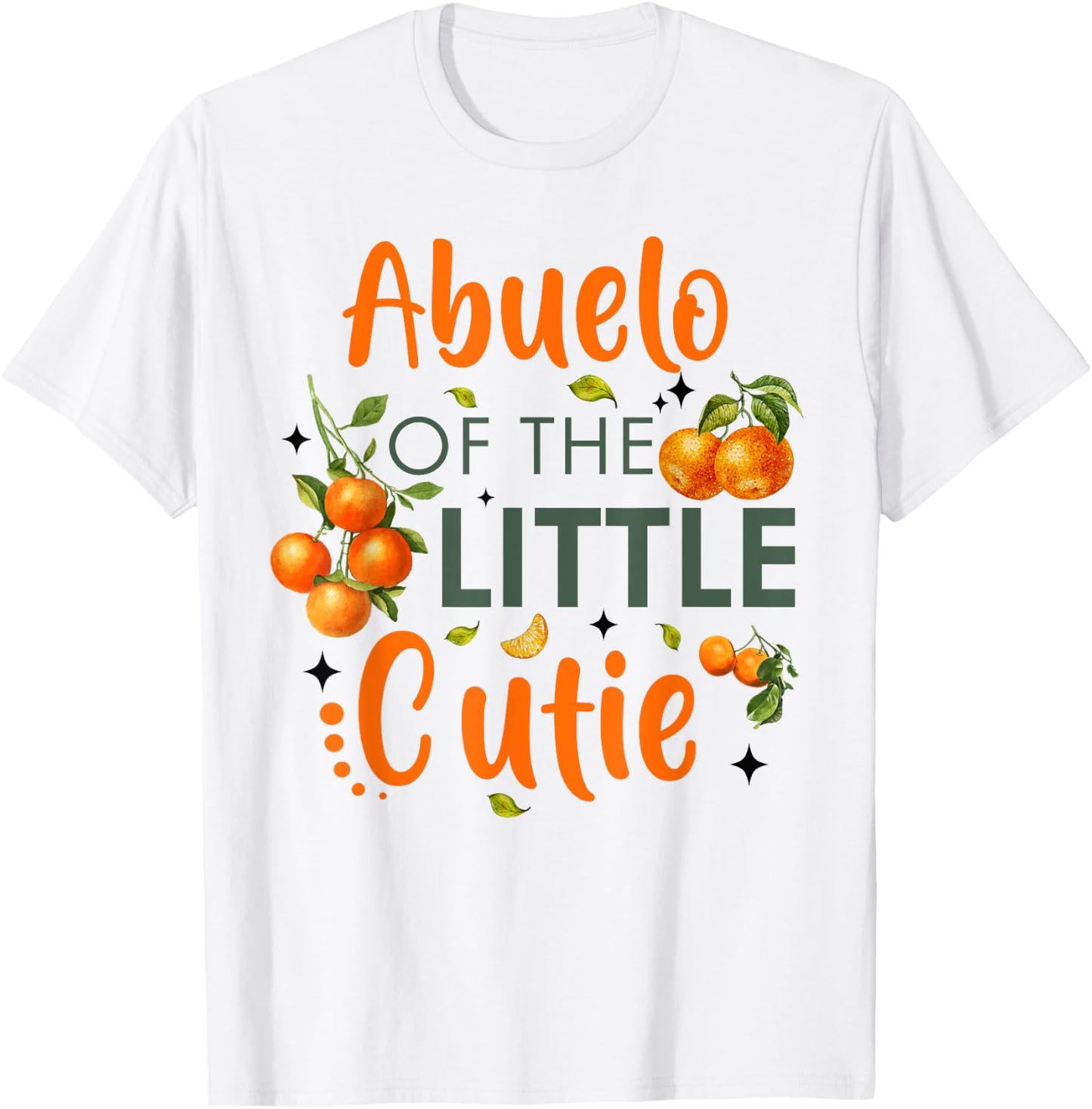 Abuelo Of The Little Cutie Orange 1st Birthday Party T-Shirt - T-Shirt | White