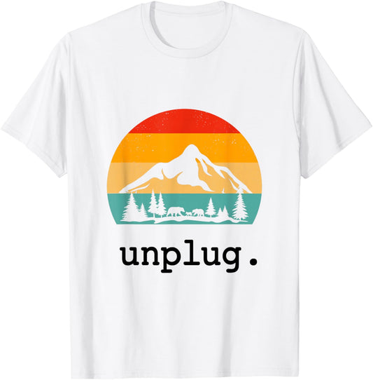 Unplug. Hiking Shirt Retro Nature Summer Vacation Hiker T-Shirt - T-Shirt | White