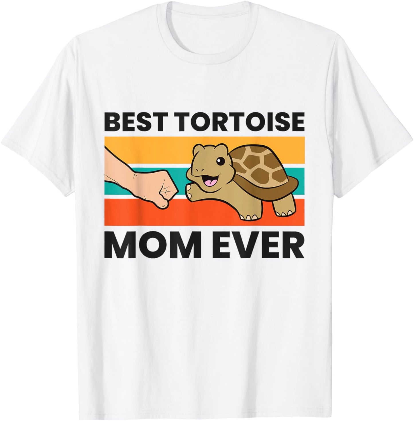 Tortoise Mama Best Tortoise Mom Ever T-Shirt - T-Shirt | White