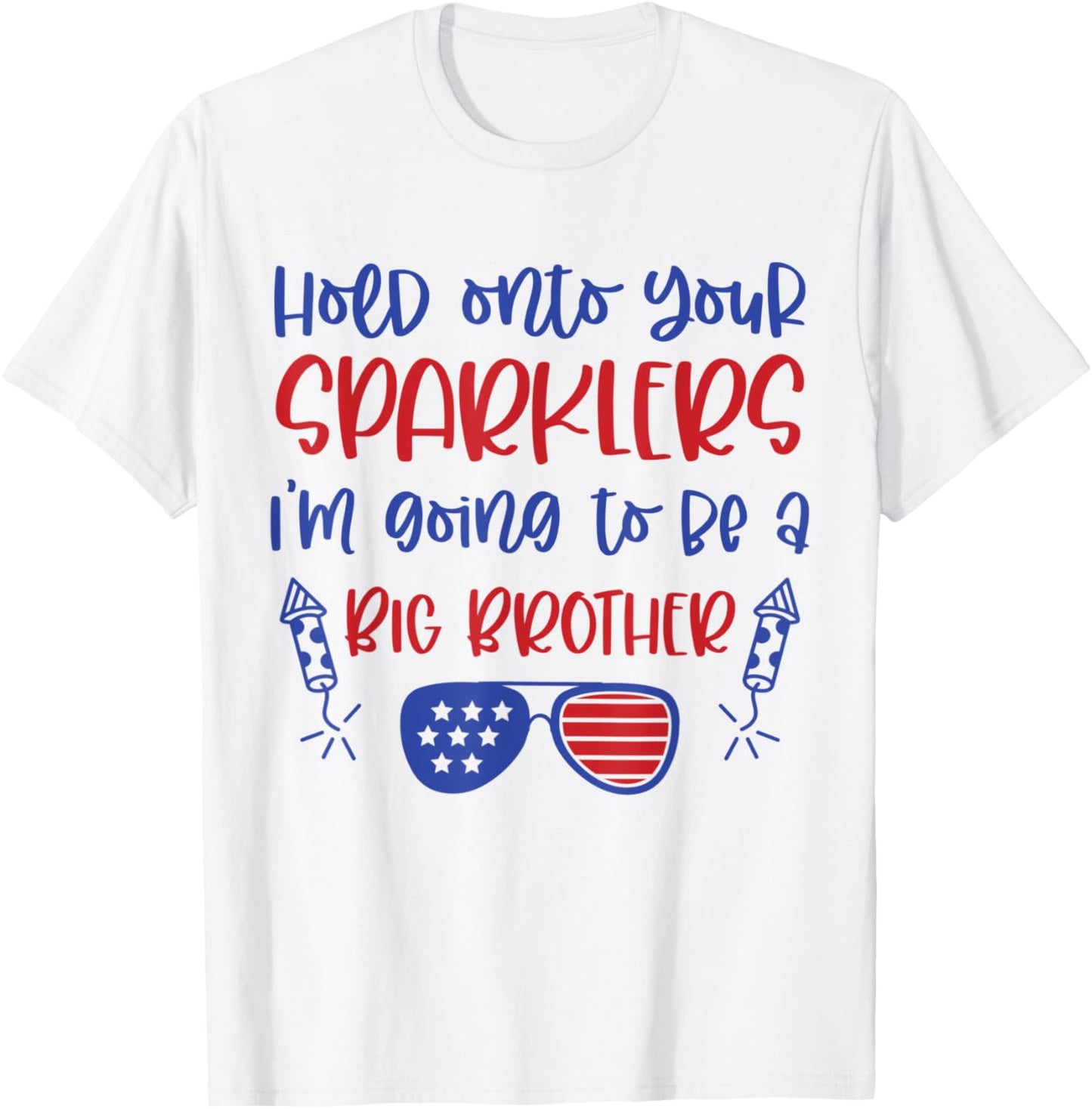 Big Brother Sparkler 4th of July Pregnancy Announcement T-Shirt - T-Shirt | White