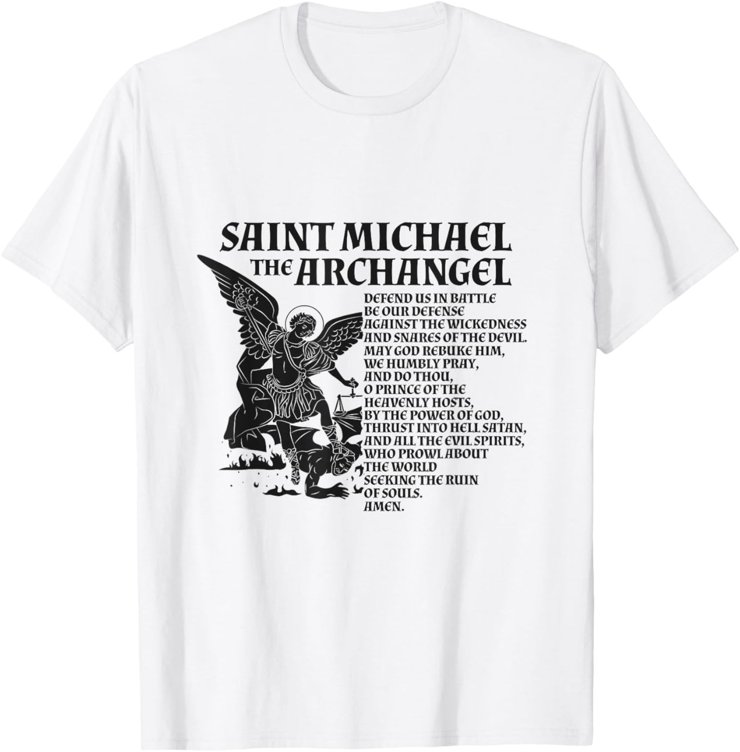 St Michael The Archangel Prayer T-Shirt - T-Shirt | White