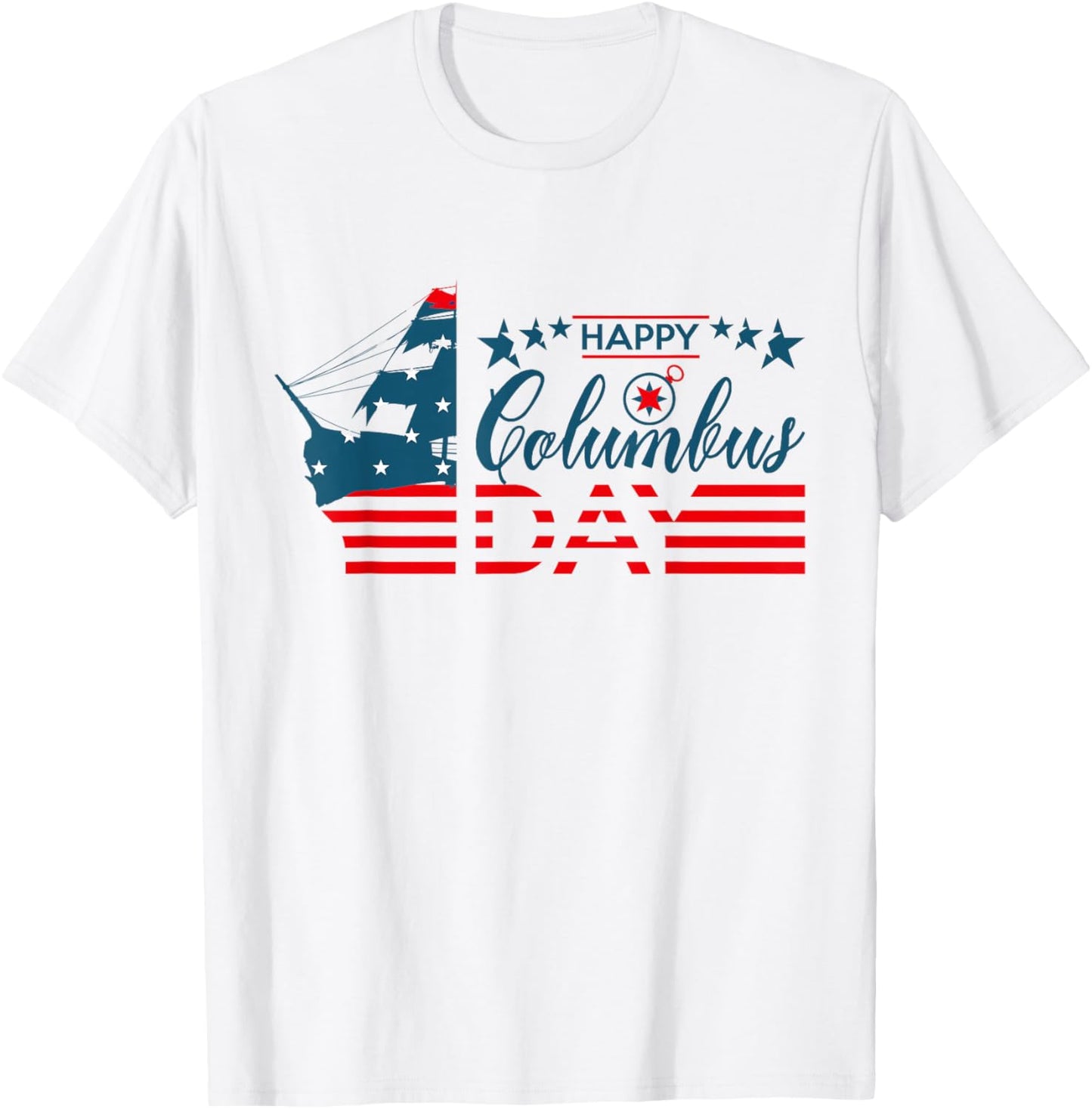 Happy Columbus Day, Columbus Day Design T-Shirt - T-Shirt | White