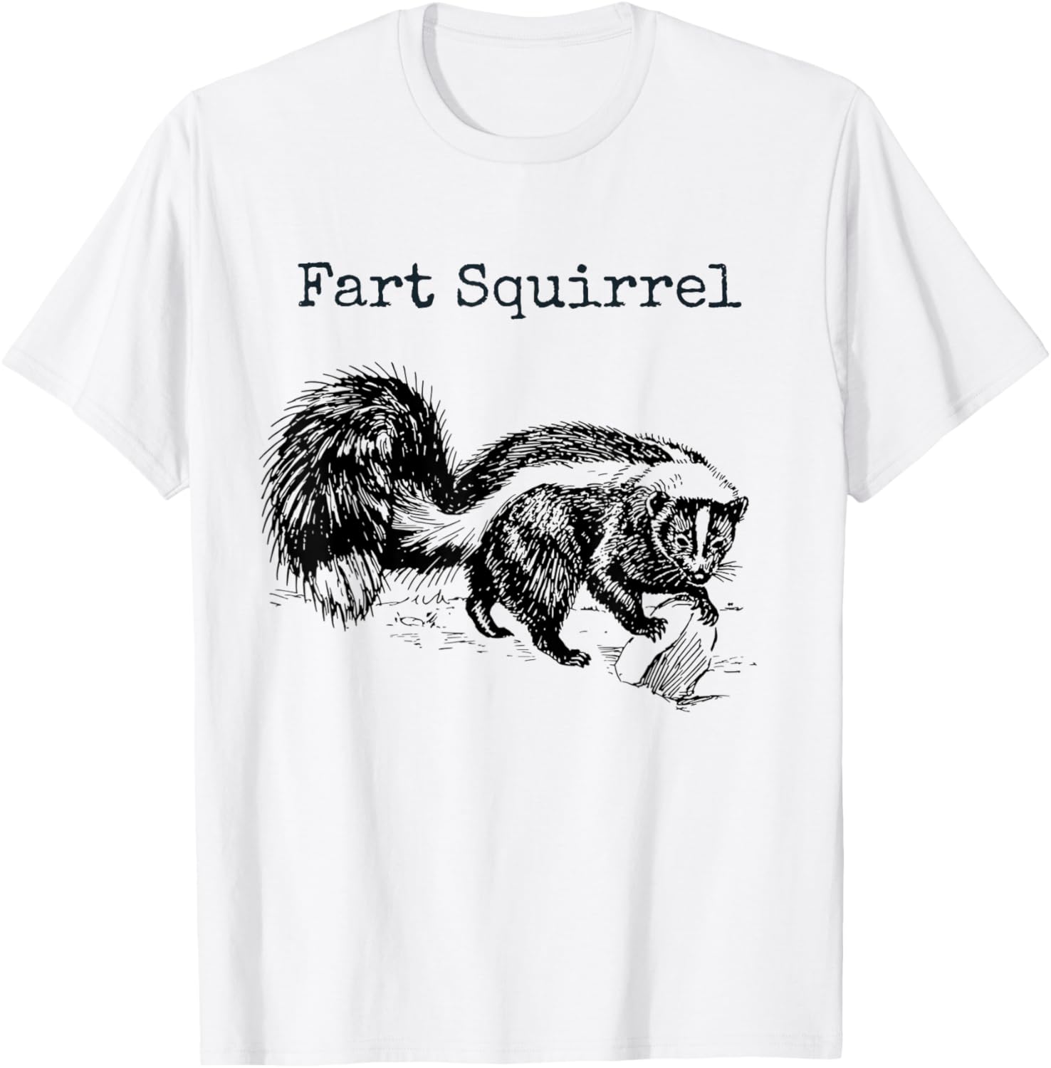 Funny Fart Squirrel Skunk Wrong Animal Name Stupid Gag Joke T-Shirt - T-Shirt | White