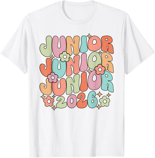 Groovy Junior 2026 Graduation Class Of 2026 Junior T-Shirt - T-Shirt | White