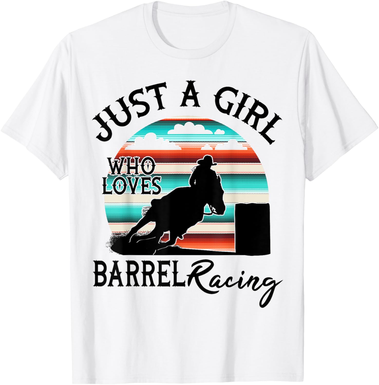 Western Rodeo Cowgirl Serape Sunset Horse Barrel Racing T-Shirt - T-Shirt | White