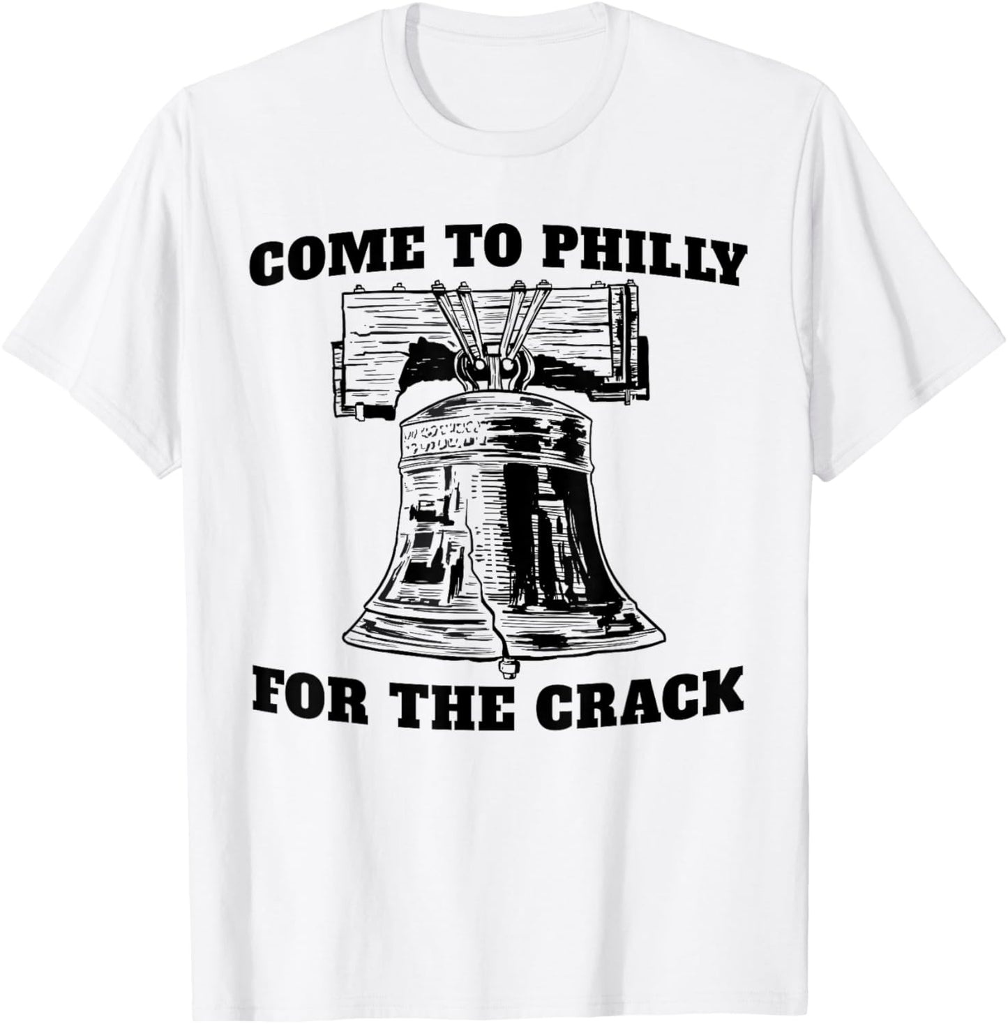Miftees Philadelphia Come to Philly for the Crack Liberty Bell - Men's Blue Small Classic Fit Short Sleeve Cotton Polyester T-Shirt - T-Shirt | White