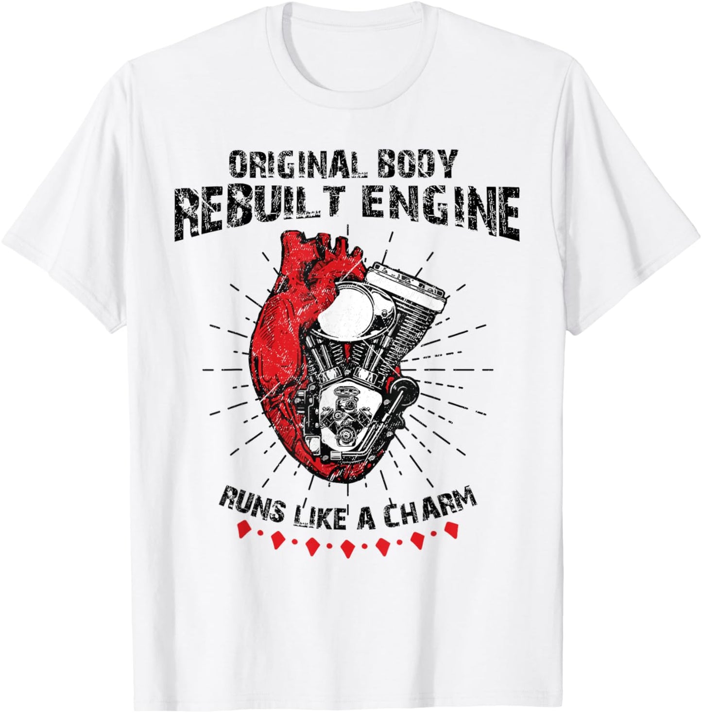 Funny Open Heart Surgery Original Body Rebuilt Engine T-Shirt - T-Shirt | White