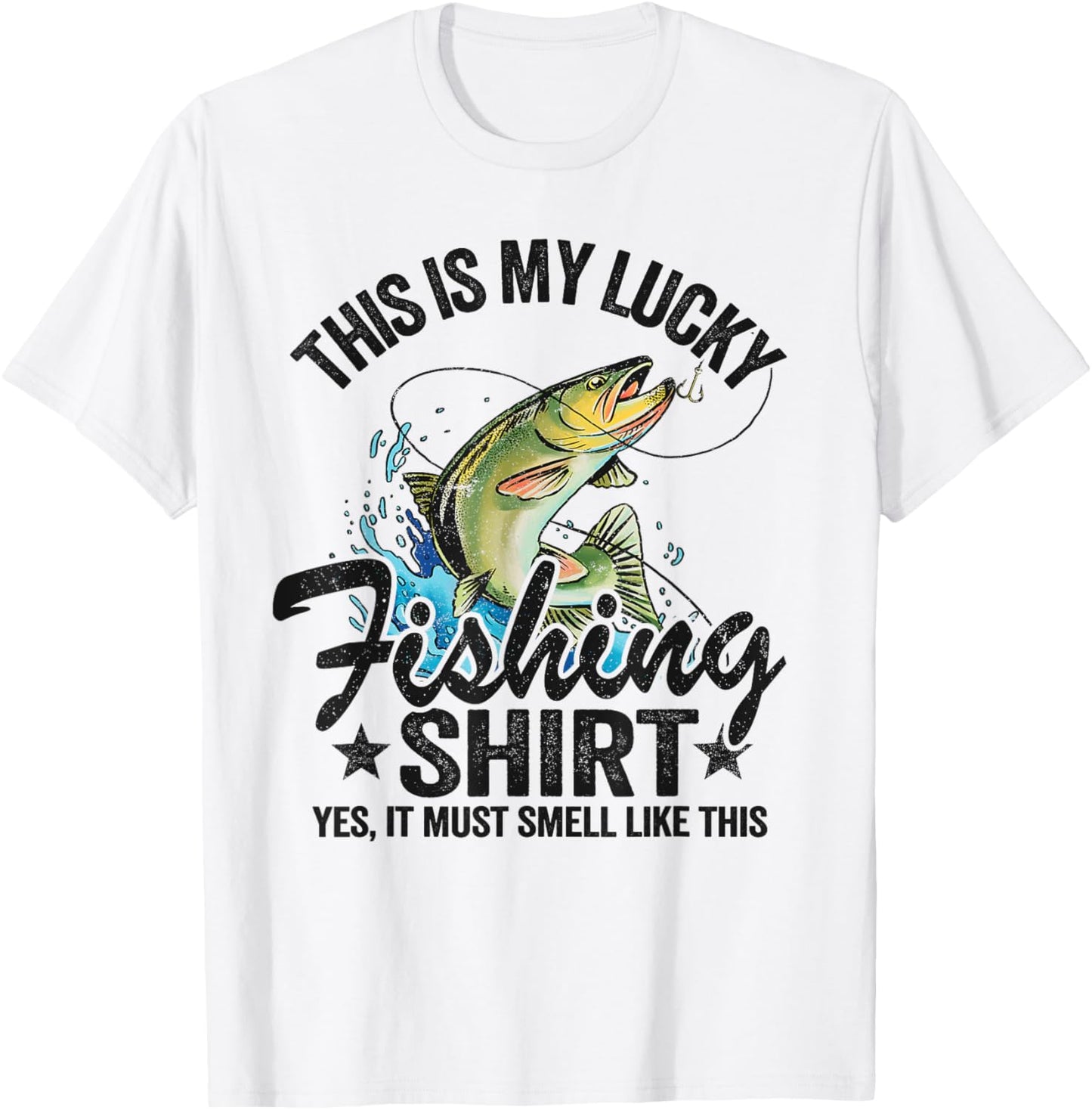 Bass Fishing Jokes Humor Fisherman This Is My Lucky Fishing T-Shirt - T-Shirt | White