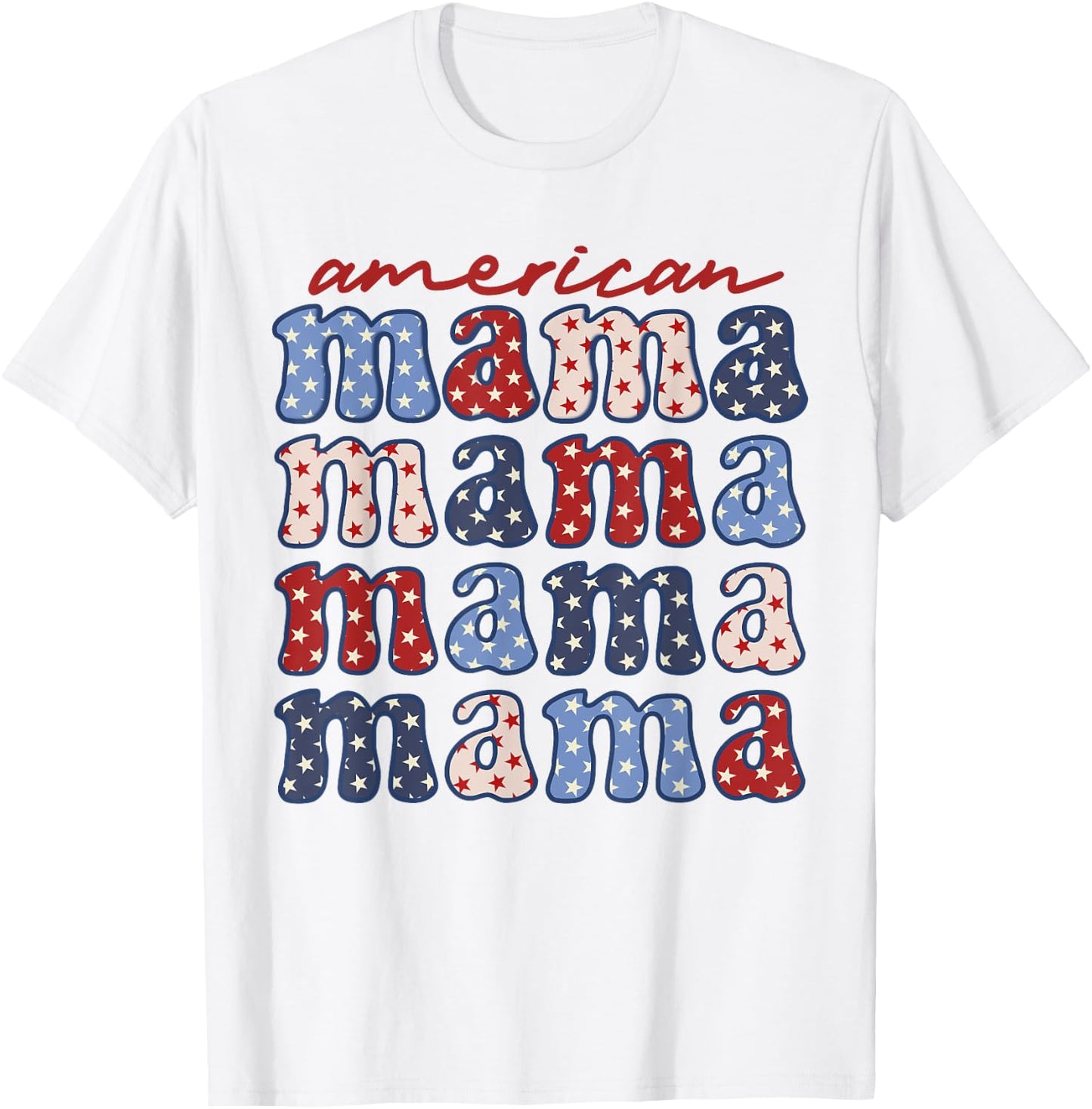 American Mama Mother's Day 4th Of July American Flag T-Shirt - T-Shirt | White