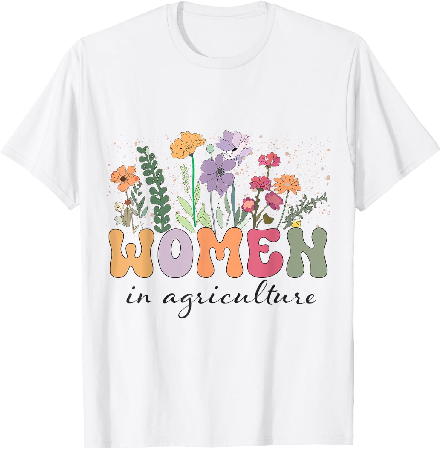 in Agriculture , Agriculture Teacher , Support Women in Ag F T-Shirt - T-Shirt | White