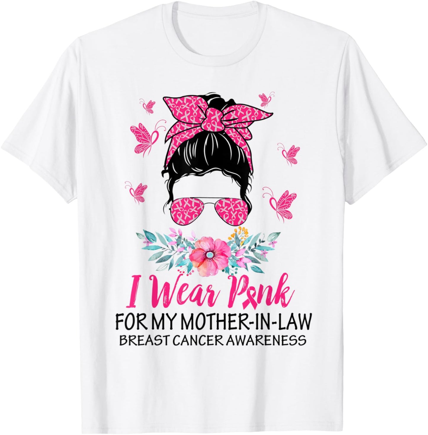 I Wear Pink for My Mother In Law Breast Cancer Awareness T-Shirt - T-Shirt | White