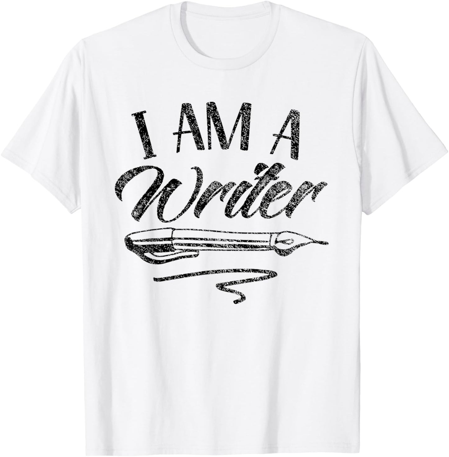 I Am A Writer Job Writing Author Write T-Shirt - T-Shirt | White