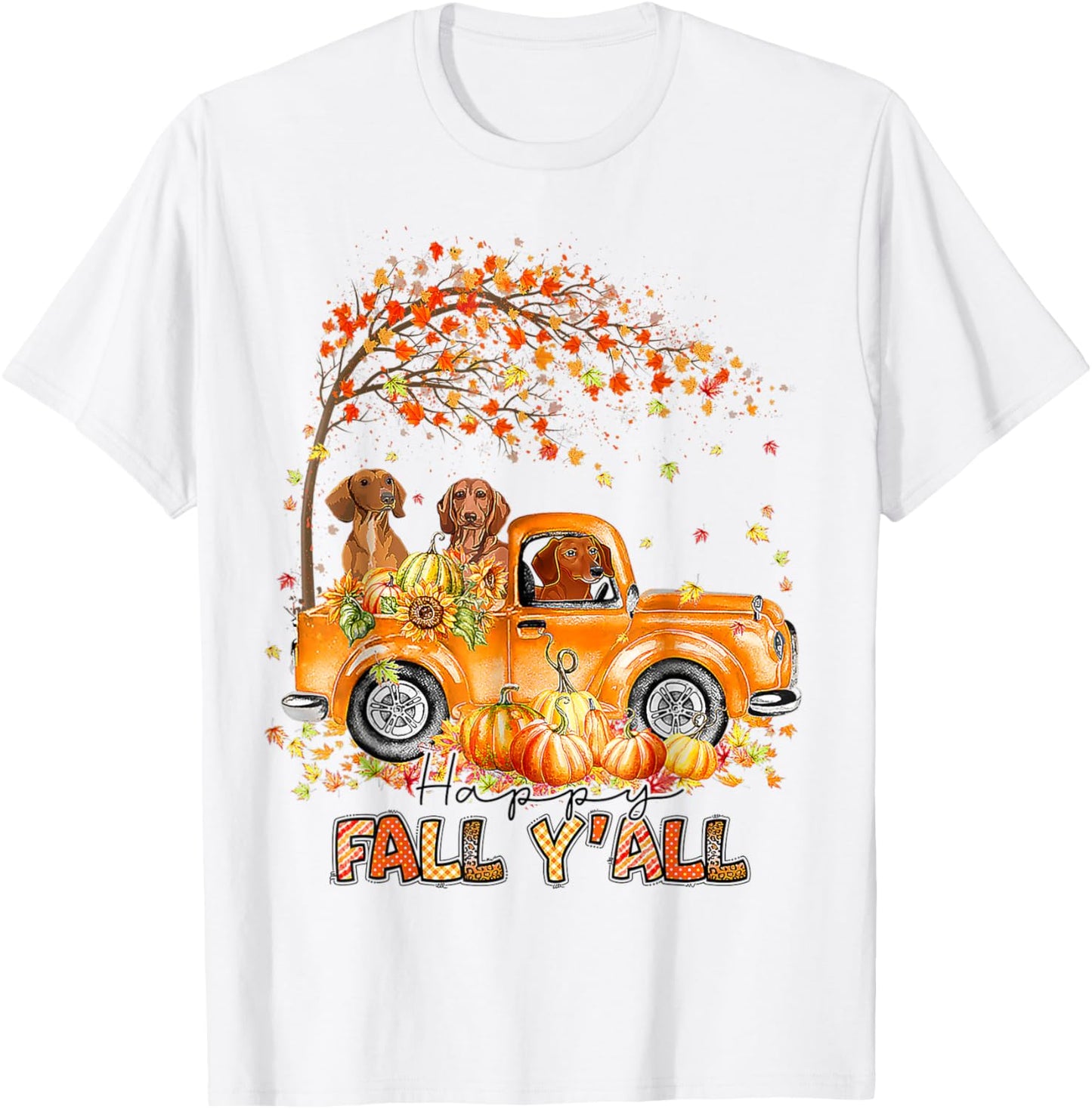 Happy Fall Y'all Dachshund Riding Truck Pumpkin Autumn Fall T-Shirt - T-Shirt | White