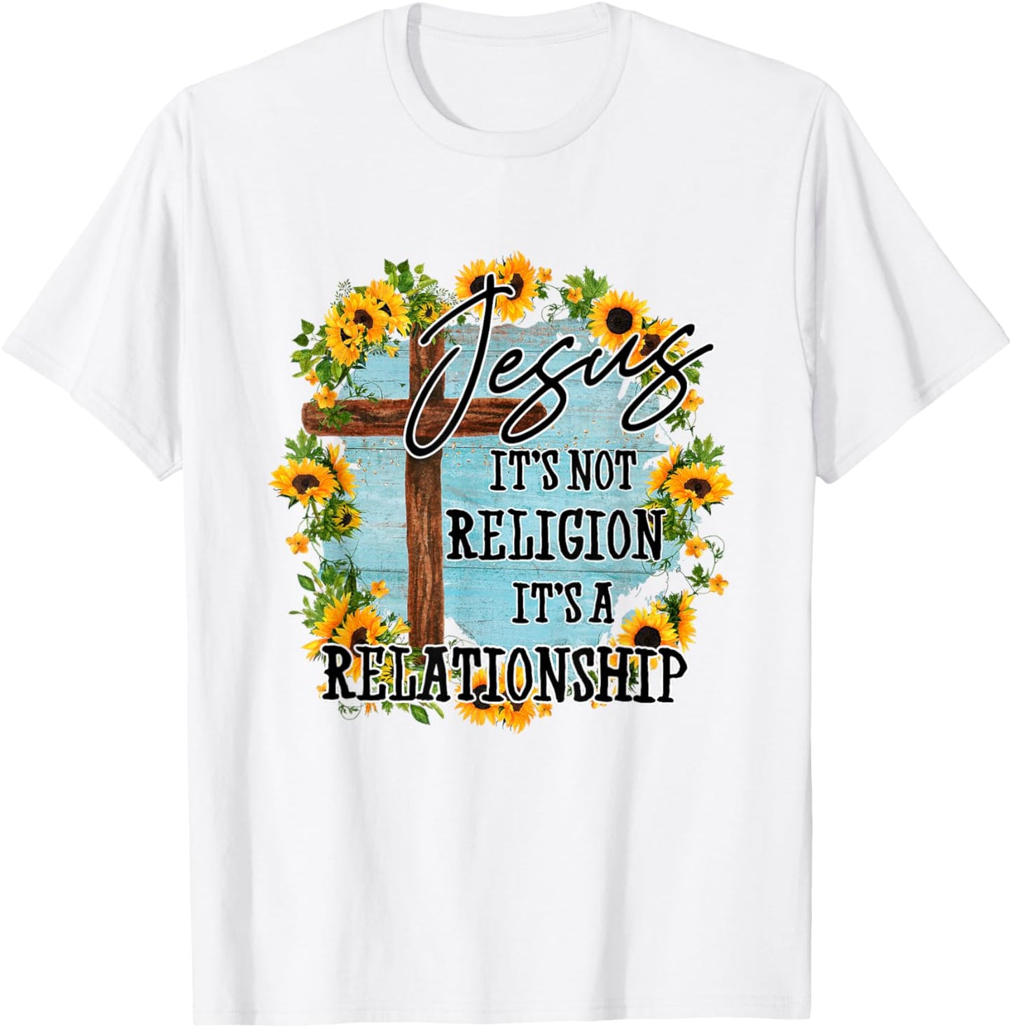 Jesus it's not religion its a relationship T-Shirt - T-Shirt | White