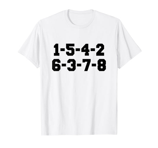 1-5-4-2-6-3-7-8 T-Shirt
