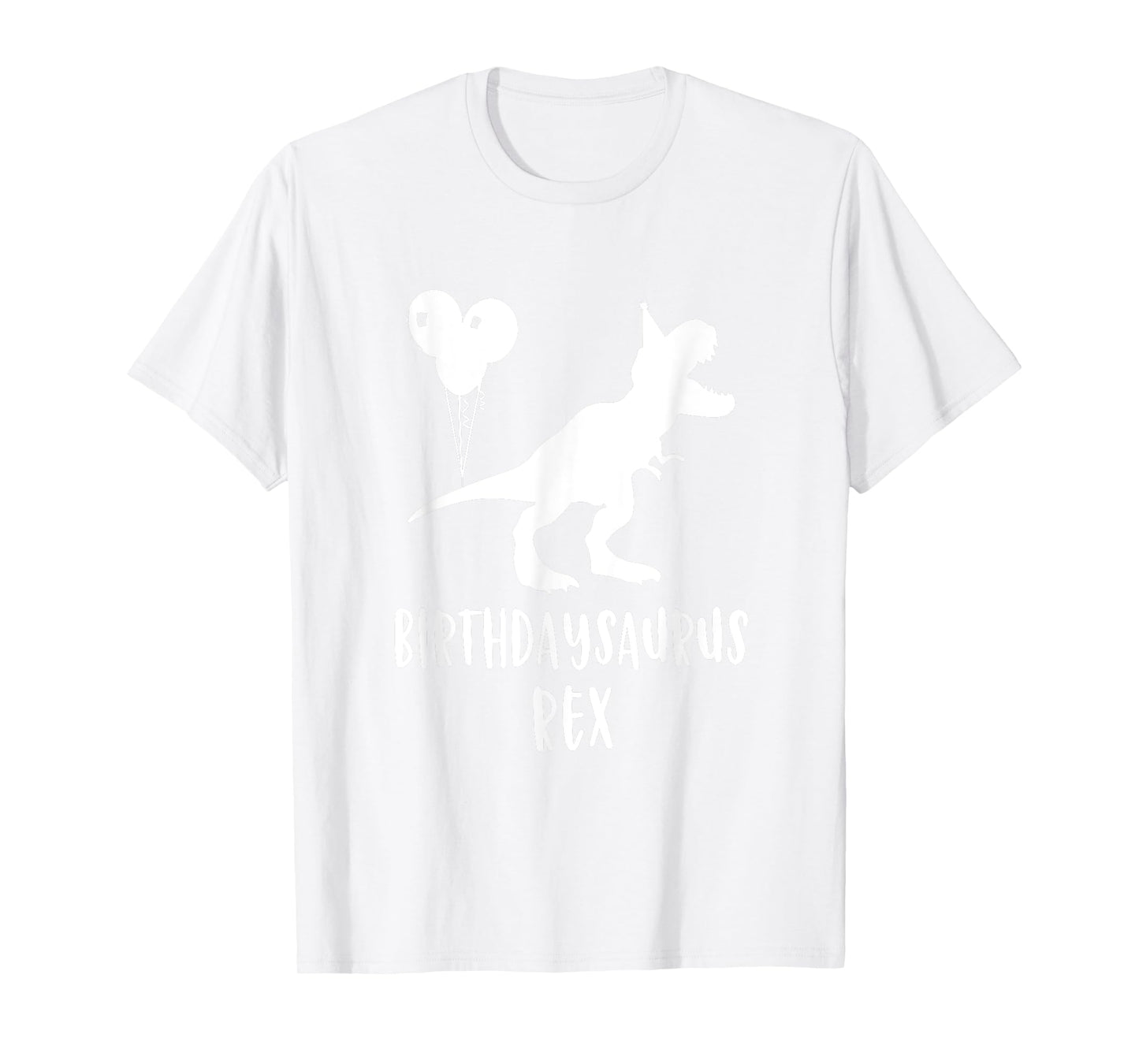 Birthdaysaurus Shirt Funny Rex Dinosaur Birthday Gift Dinos T-Shirt