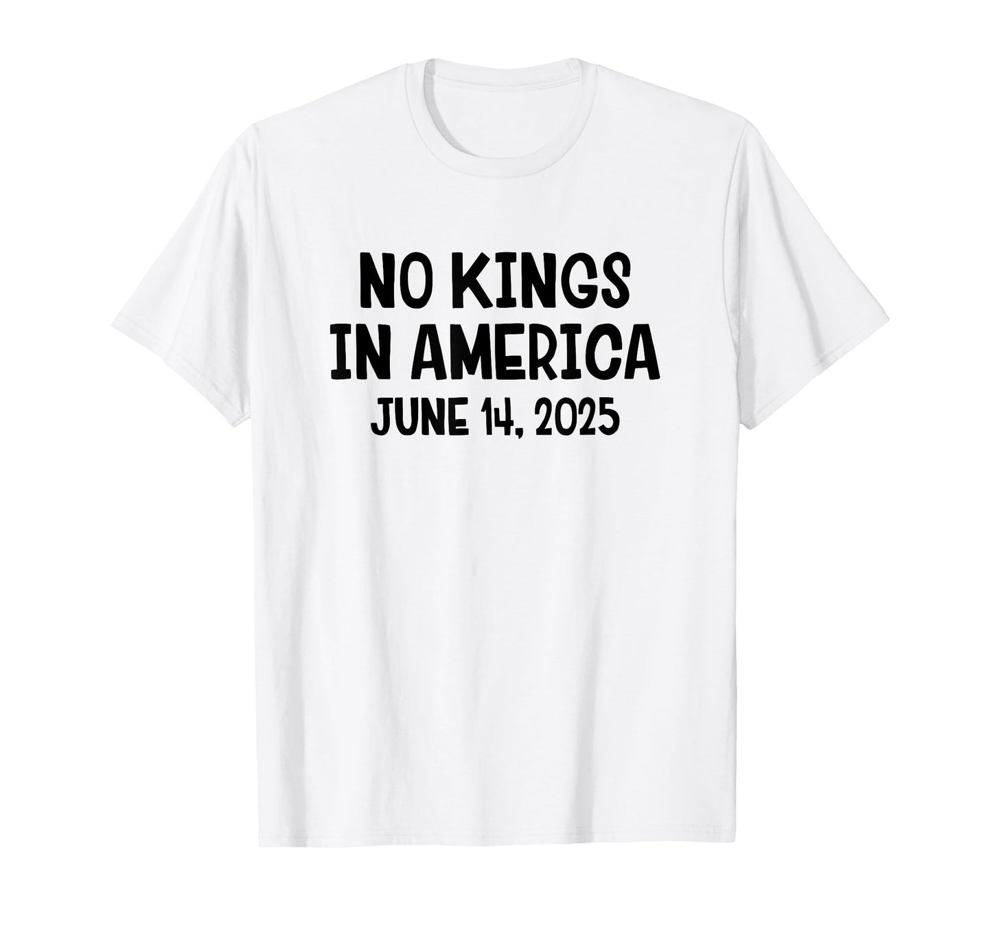 No Kings In America June 14 2025 T-Shirt